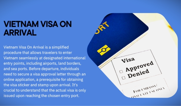 VOA is issued directly at Vietnam’s airport or border checkpoint upon entry