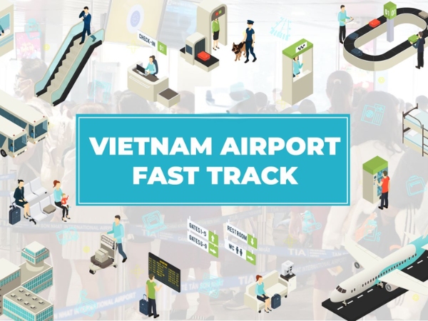 Vietnam Airport Fast Track Services